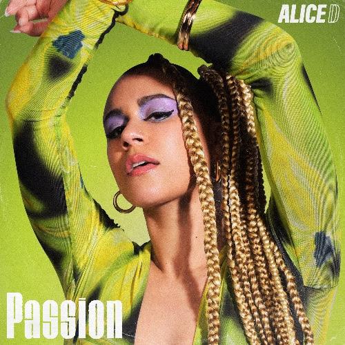 Alice D Shares the new single ‘Passion’