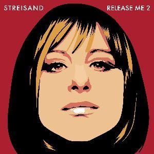 Barbra Streisand announces new collection 'Release Me 2' & unveils 'I'd Want It To Be You' with Willie Nelson