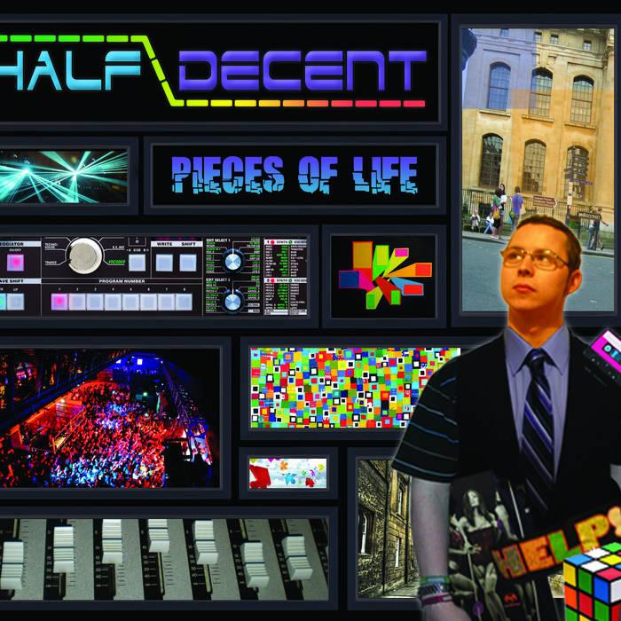 Half Decent's debut album Groundhog day out now