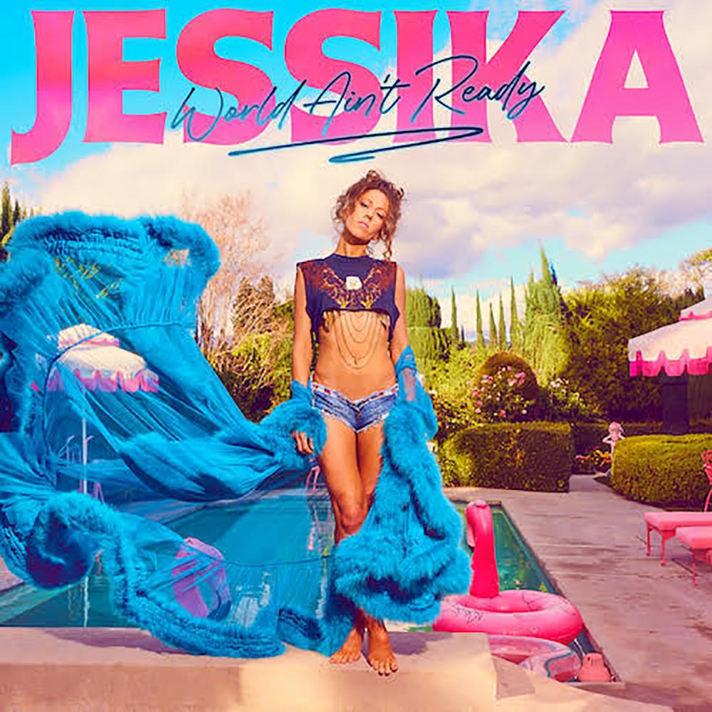 Jessika Releases Debut Album 'World Ain't Ready'