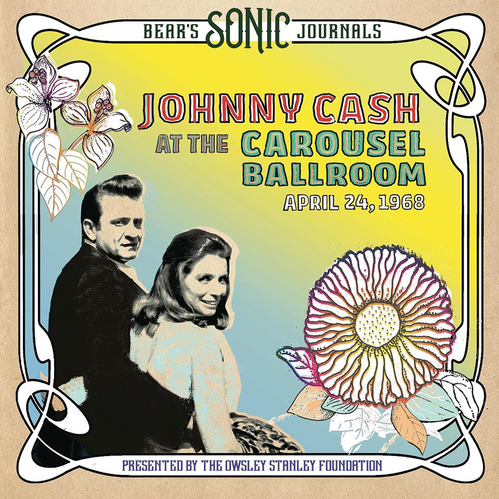 'Johnny Cash At The Carousel Ballroom' recording out this October