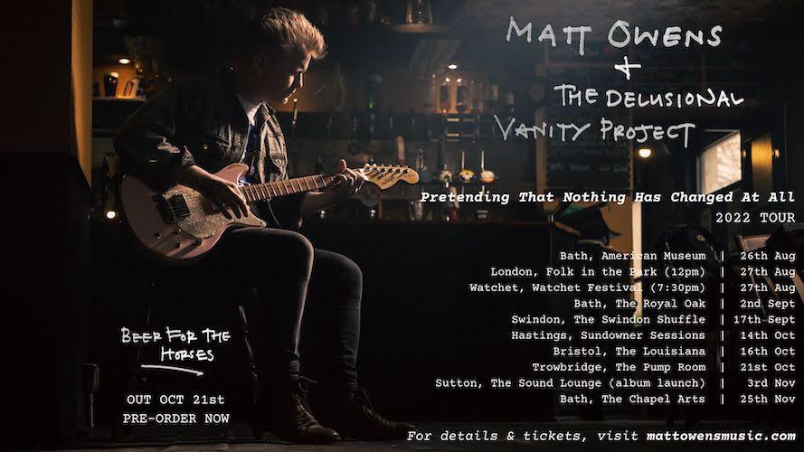 Matt Owens & The Delusional Vanity Project Announce 2022 UK Tour Dates
