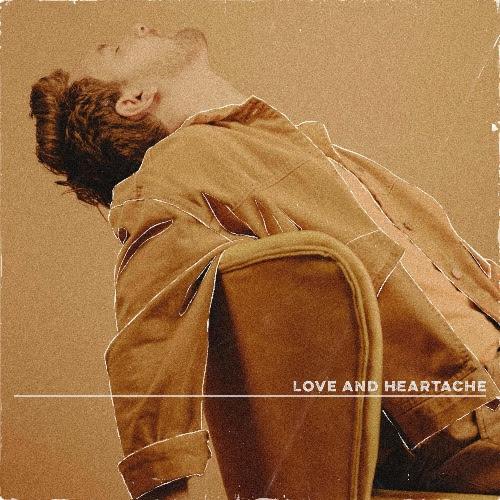 Nick Wilson new EP ‘Love and Heartache’ is out now