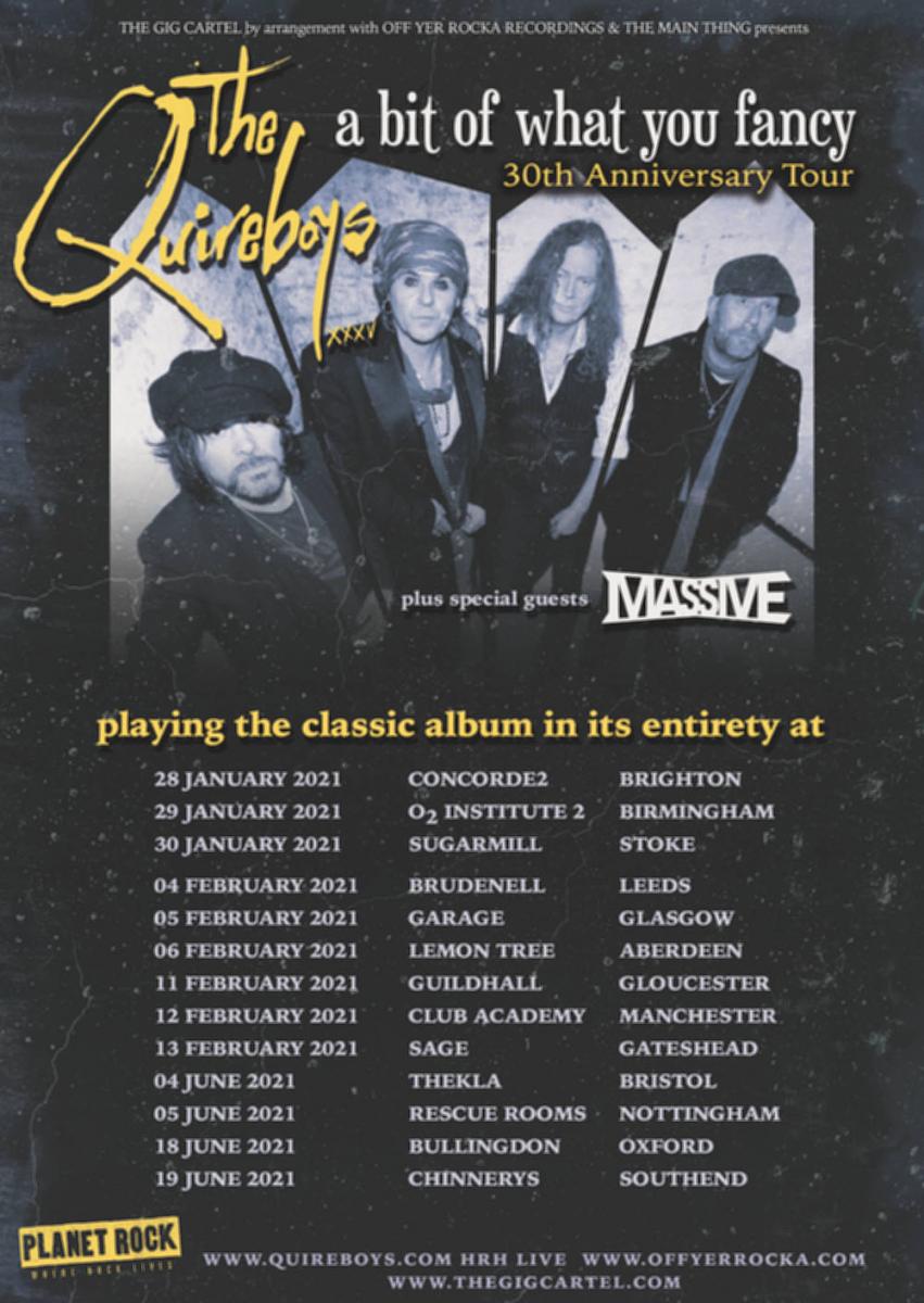 The Quireboys ‘A Bit Of What You Fancy’ 30th anniversary UK tour 2021 with special guests 'Massive'