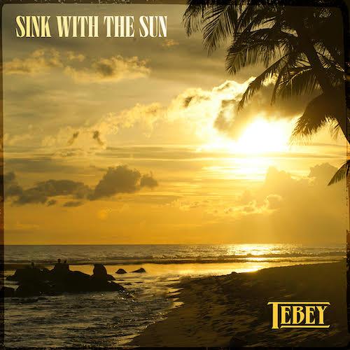 Tebey Releases New Single 'Sink With The Sun' Ahead of UK Appearances Next Month