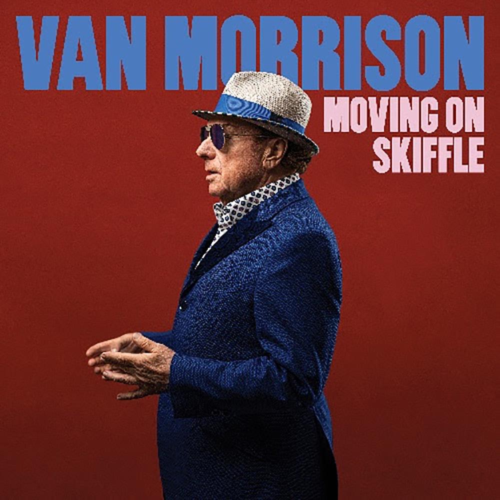 Van Morrison's New Album ‘Moving On Skiffle’ Out Now