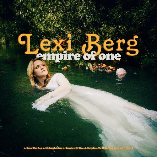 Lexi Berg releases  her new EP ‘Empire Of One’