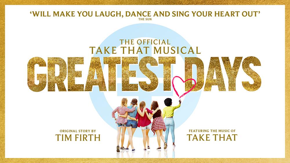 The official Take That musical Greatest Days is coming to a venue near you