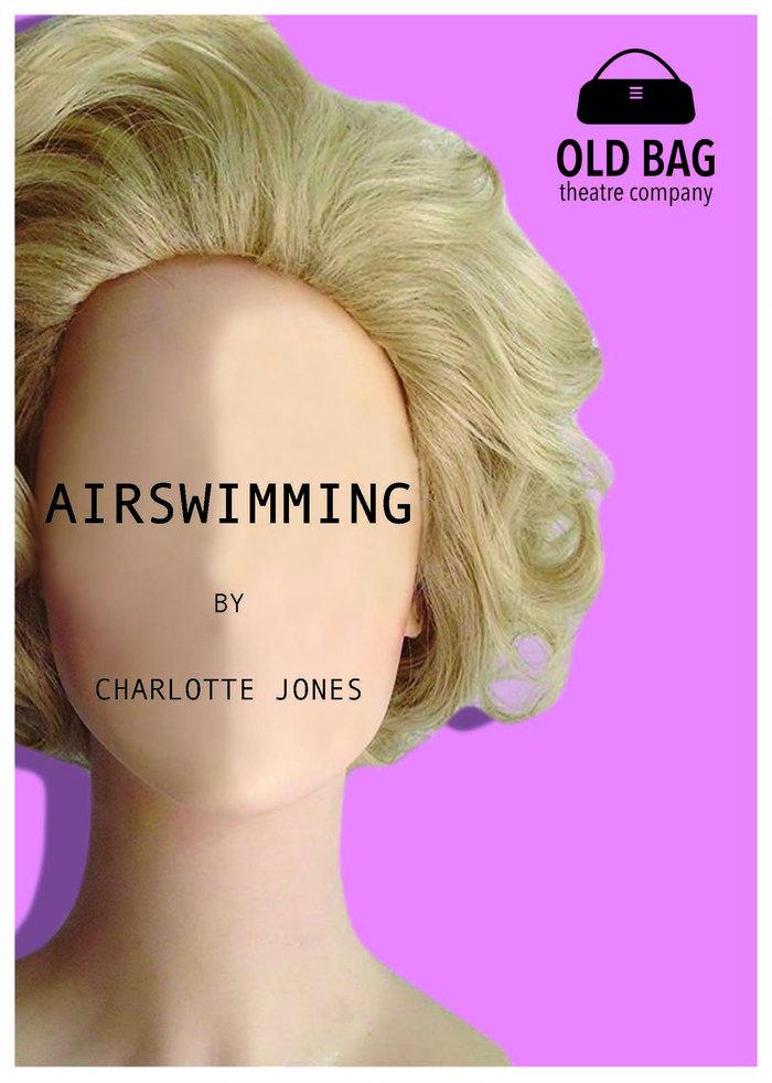 Swindon's Shoebox Theatre welcomes the Old Bag Theatre Company and their new show Airswimming
