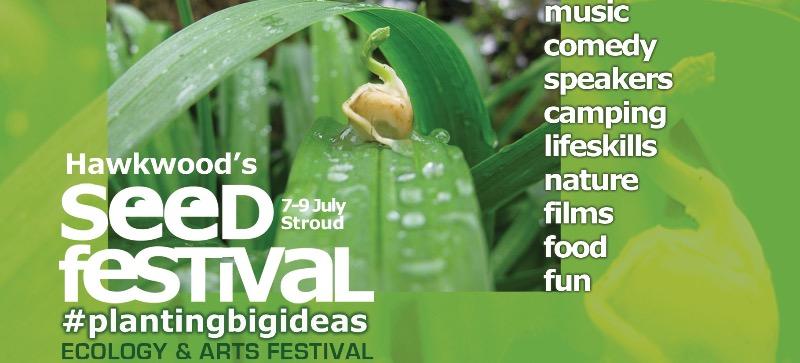 Hawkwood's Seed Festival are crowdfunding to grow the 2017 event