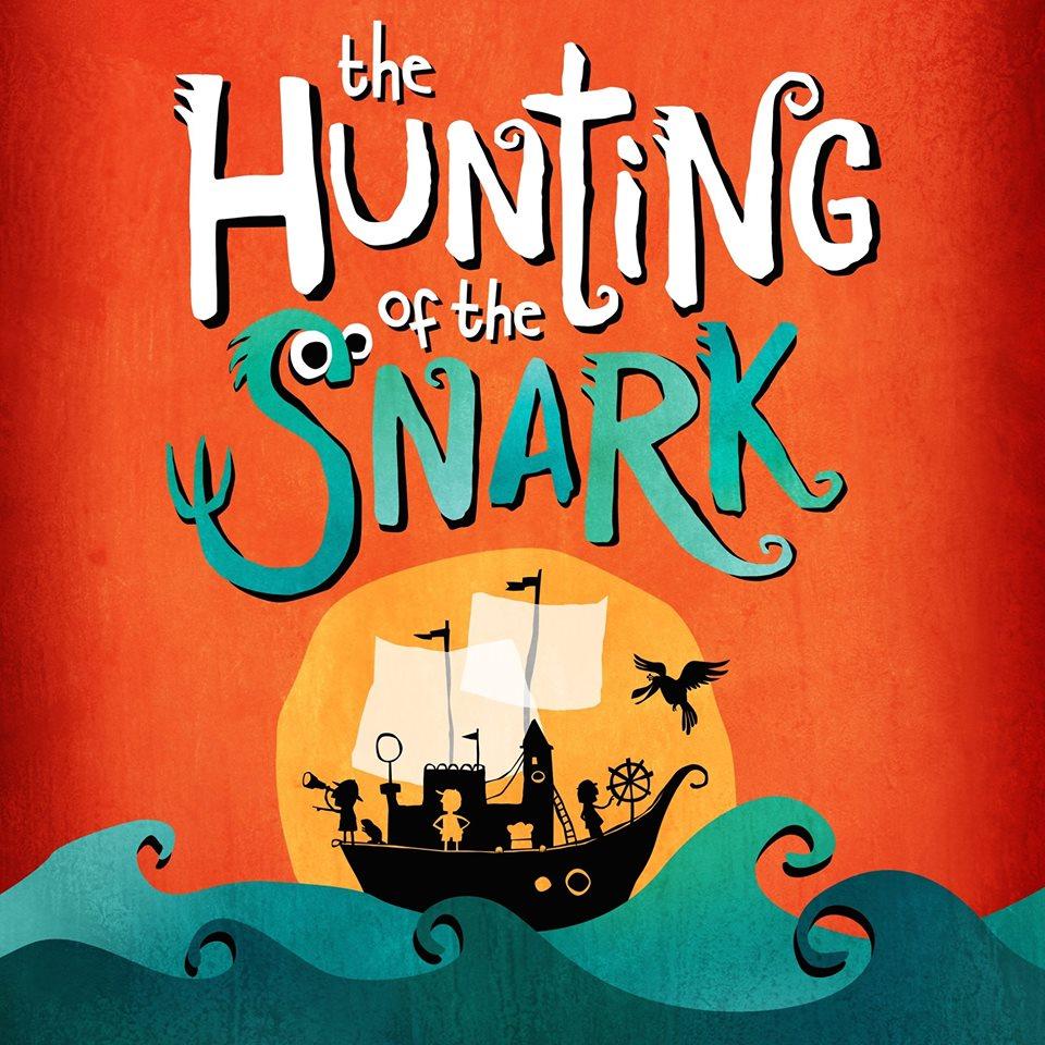 The Hunting of the Snark: A Family Musical Adventure